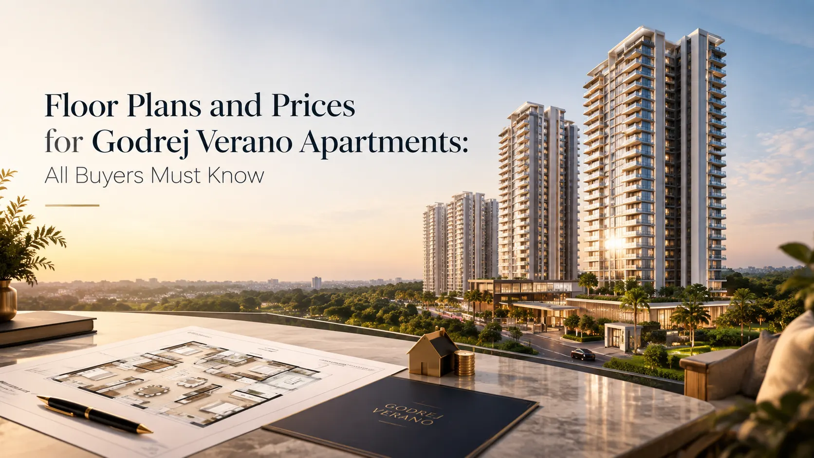 Godrej Verano Gurgaon: Miami Style Address for the New Age Home Buyer